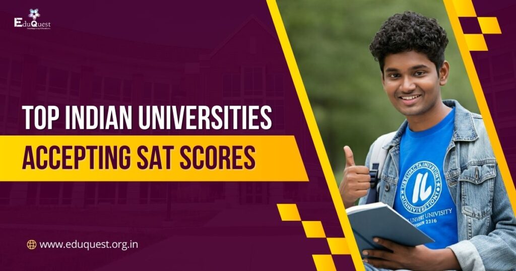 Top Indian Universities Accepting SAT Scores