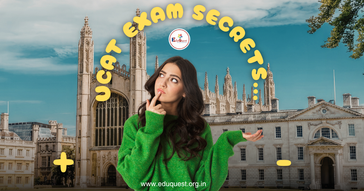 UCAT Exam | Get Complete Information about University Clinical Aptitude Test here 8 UCAT exam syllabus 2026 for UK medical admissions explained by Edu Quest.